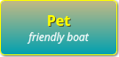 Pets are permitted on the Yellow Warbler Canal Boat
